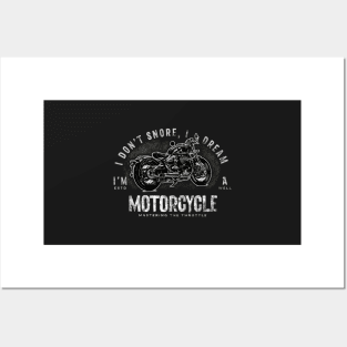 Fathers Day Gift For Him | I Don't Snore, I Dream I'm a Motorcycle | Triumph Muscle Bike Posters and Art